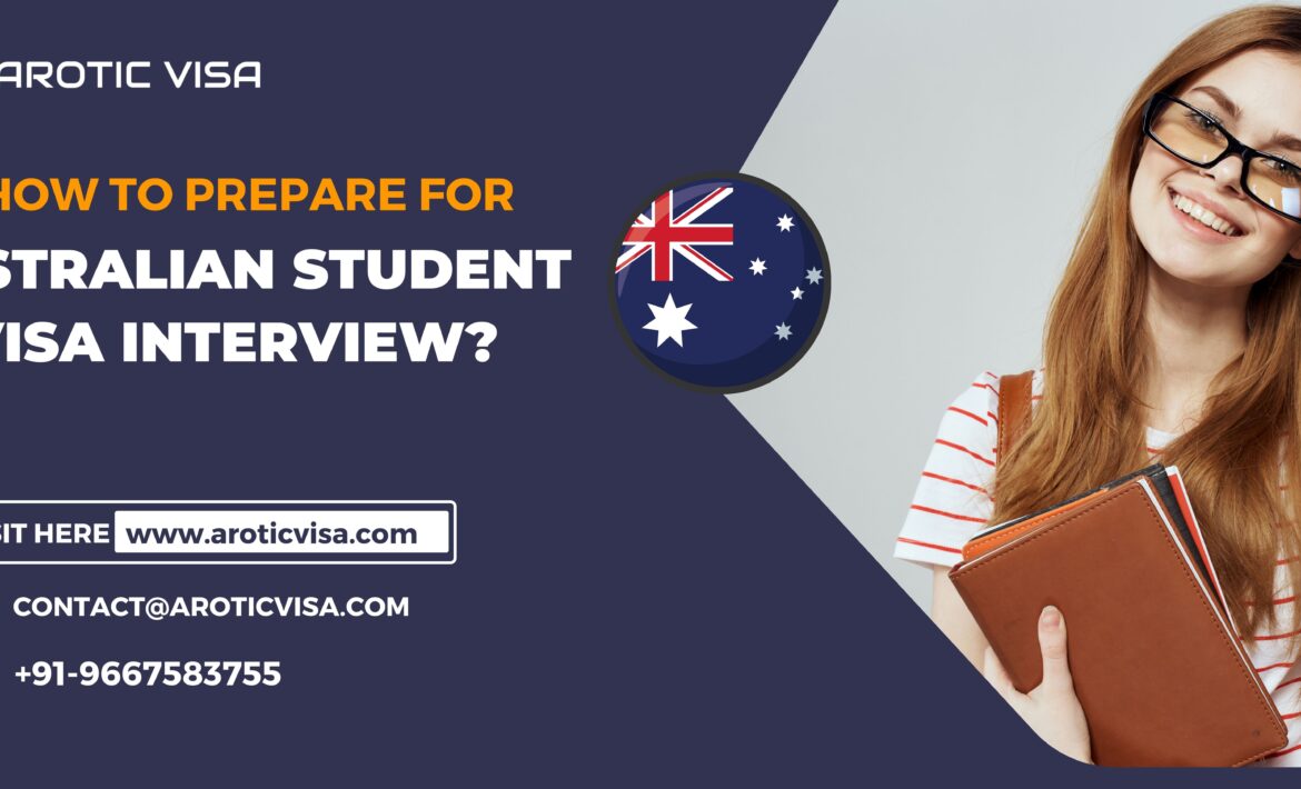 Australian student visa interview